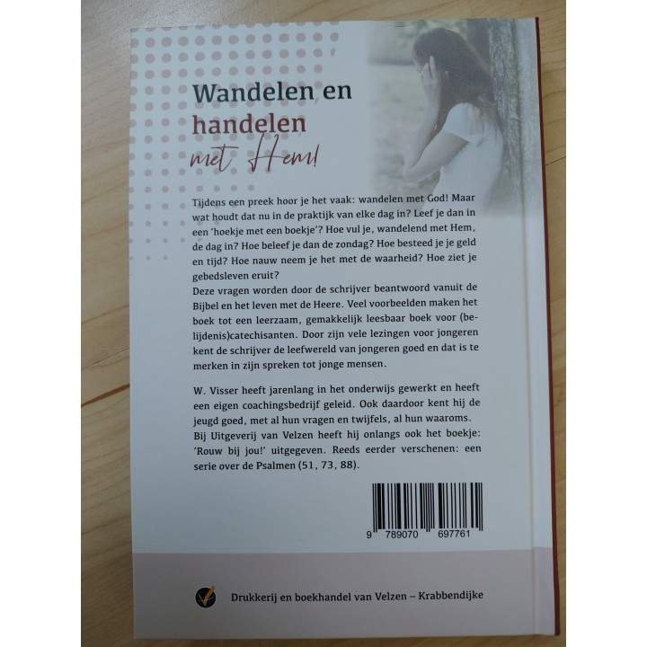 Wandelen en handelen met Hem